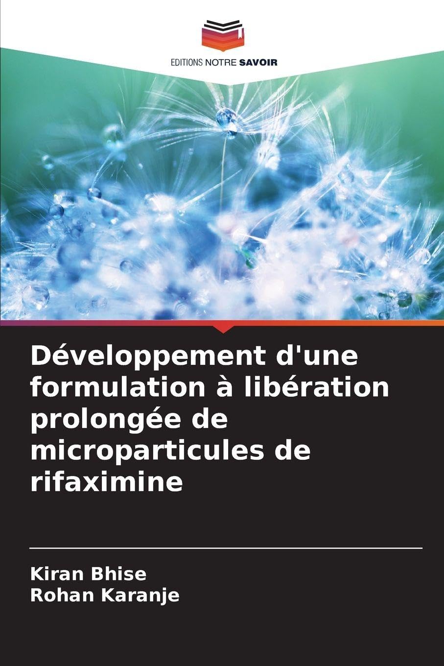 Développement d'une formulation à libération prolongée de microparticules de rifaximine Medicine