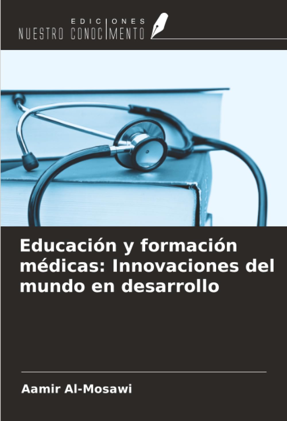 Educación y formación médicas: Innovaciones del mundo en desarrollo Medicine