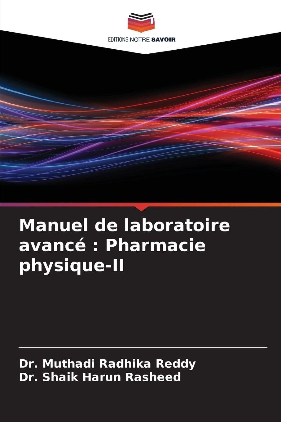 Manuel de laboratoire avancé : Pharmacie physique-II Law