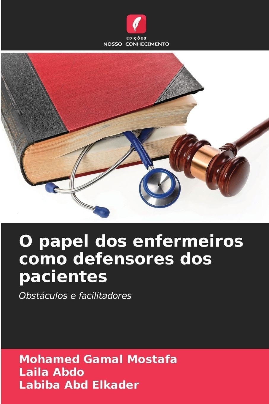 O papel dos enfermeiros como defensores dos pacientes Law