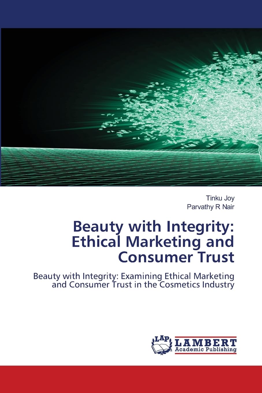 Beauty with Integrity: Ethical Marketing and Consumer Trust Law