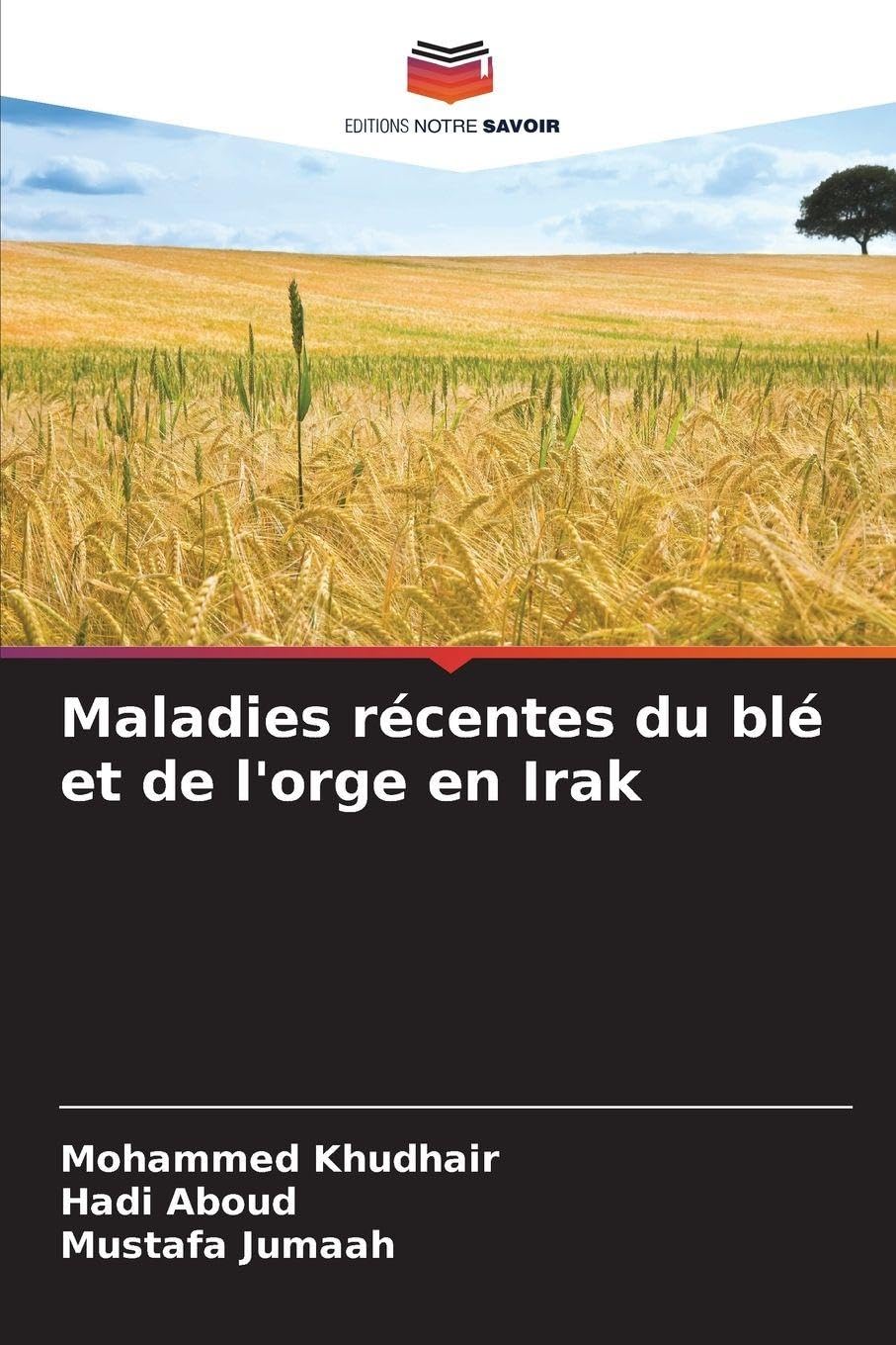 Maladies récentes du blé et de l'orge en Irak Natural Sciences