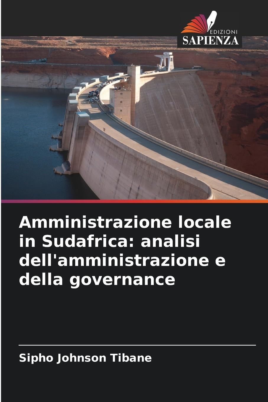 Amministrazione locale in Sudafrica: analisi dell'amministrazione e della governance Law