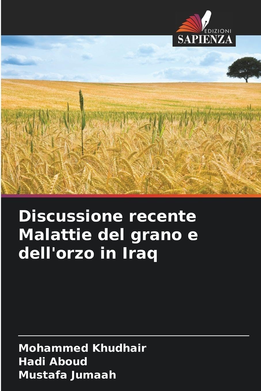 Discussione recente Malattie del grano e dell'orzo in Iraq Natural Sciences