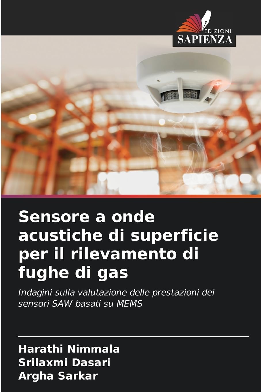 Sensore a onde acustiche di superficie per il rilevamento di fughe di gas Business & Technology