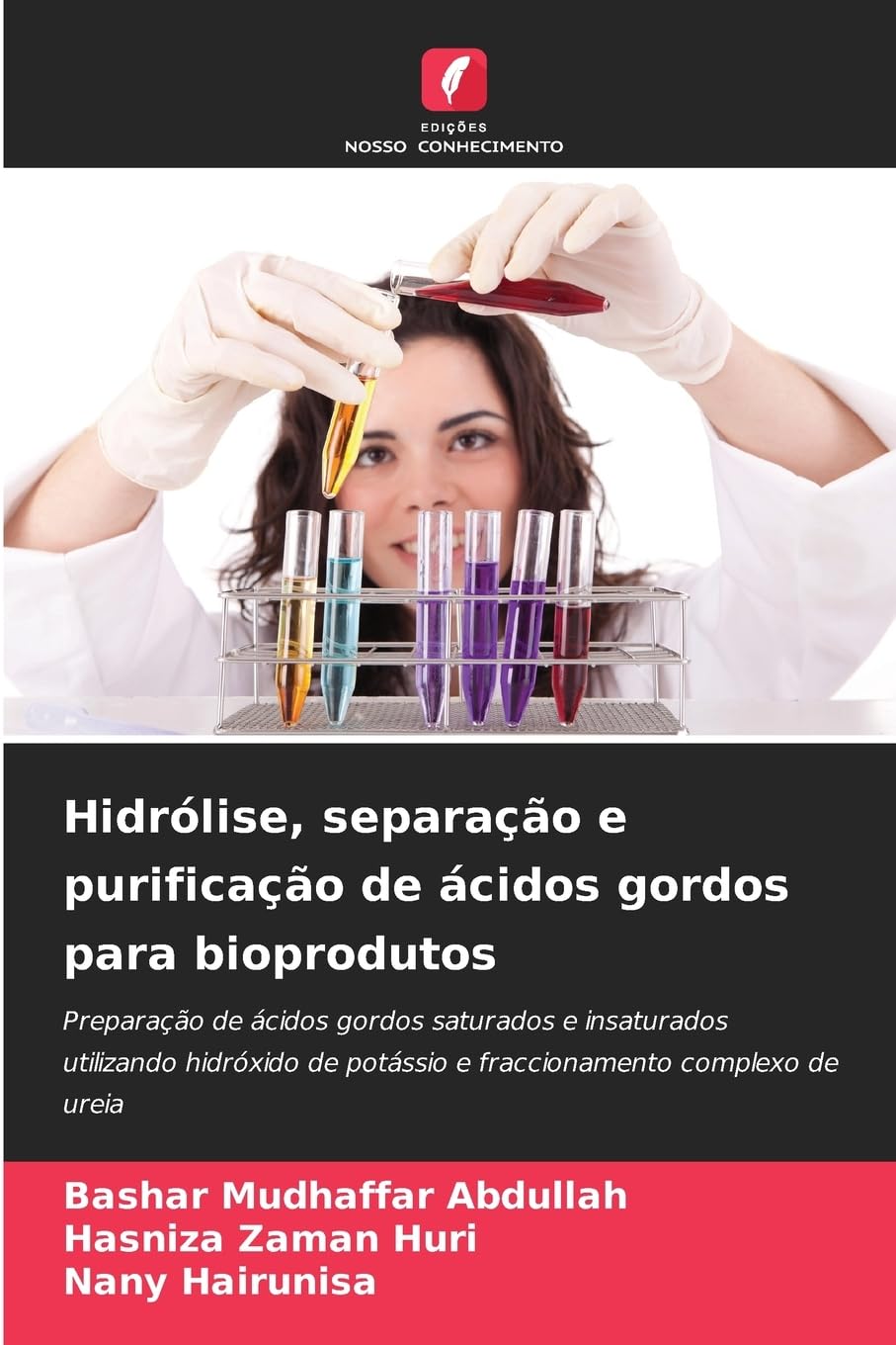 Hidrólise, separação e purificação de ácidos gordos para bioprodutos Natural Sciences