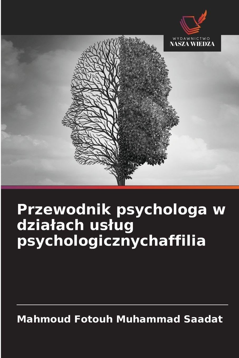 Przewodnik psychologa w dzia¿ach us¿ug psychologicznychaffilia Psychology