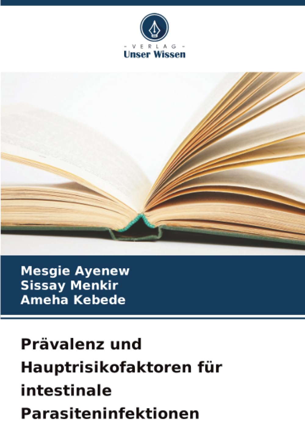 Prävalenz und Hauptrisikofaktoren für intestinale Parasiteninfektionen Natural Sciences