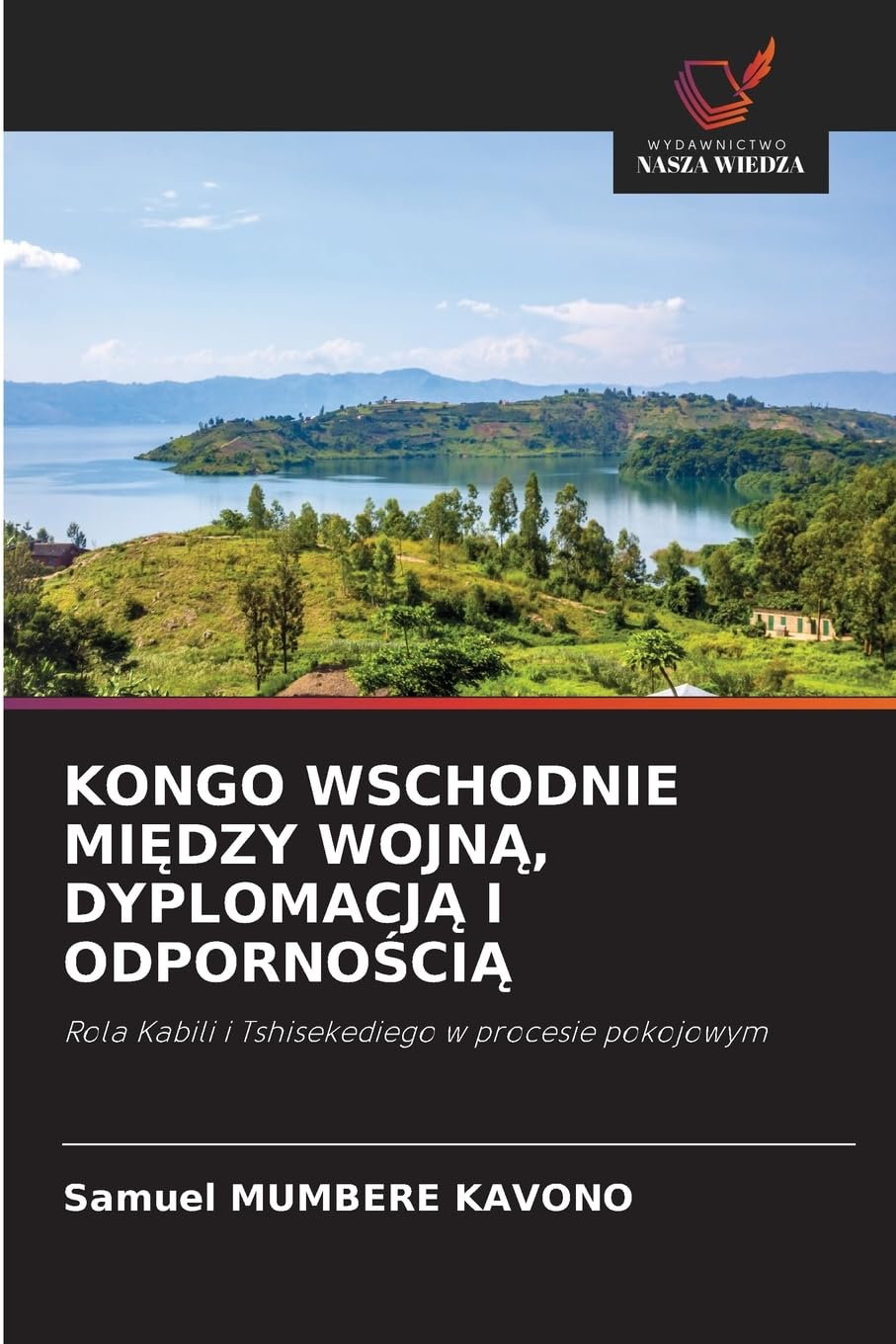 KONGO WSCHODNIE MI¿DZY WOJN¿, DYPLOMACJ¿ I ODPORNO¿CI¿ Law
