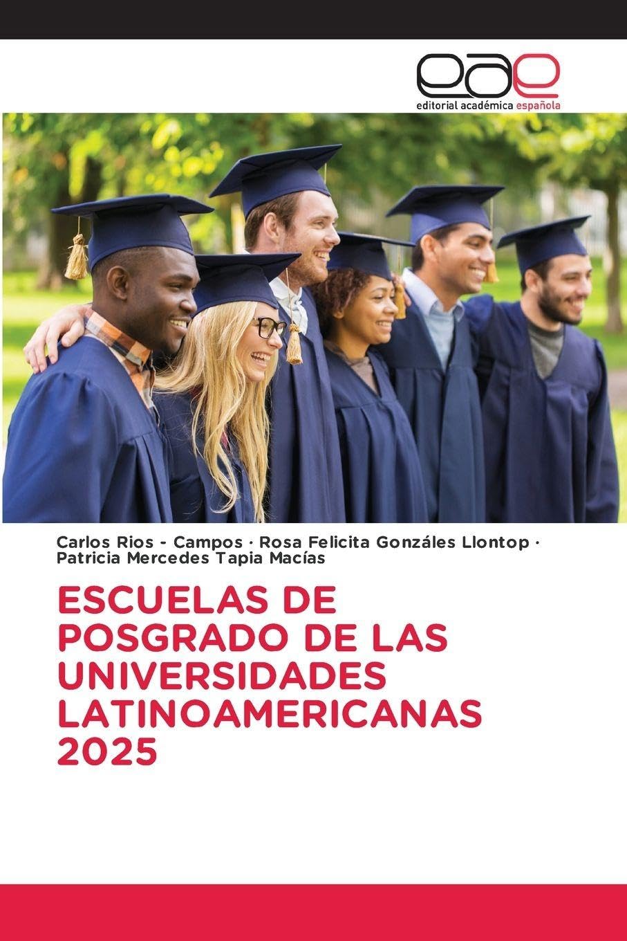 ESCUELAS DE POSGRADO DE LAS UNIVERSIDADES LATINOAMERICANAS 2025 Law