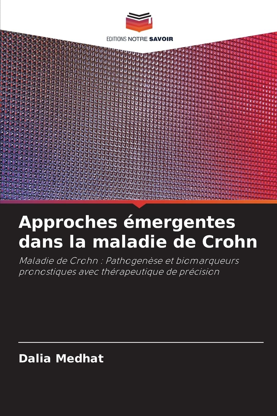 Approches émergentes dans la maladie de Crohn Natural Sciences