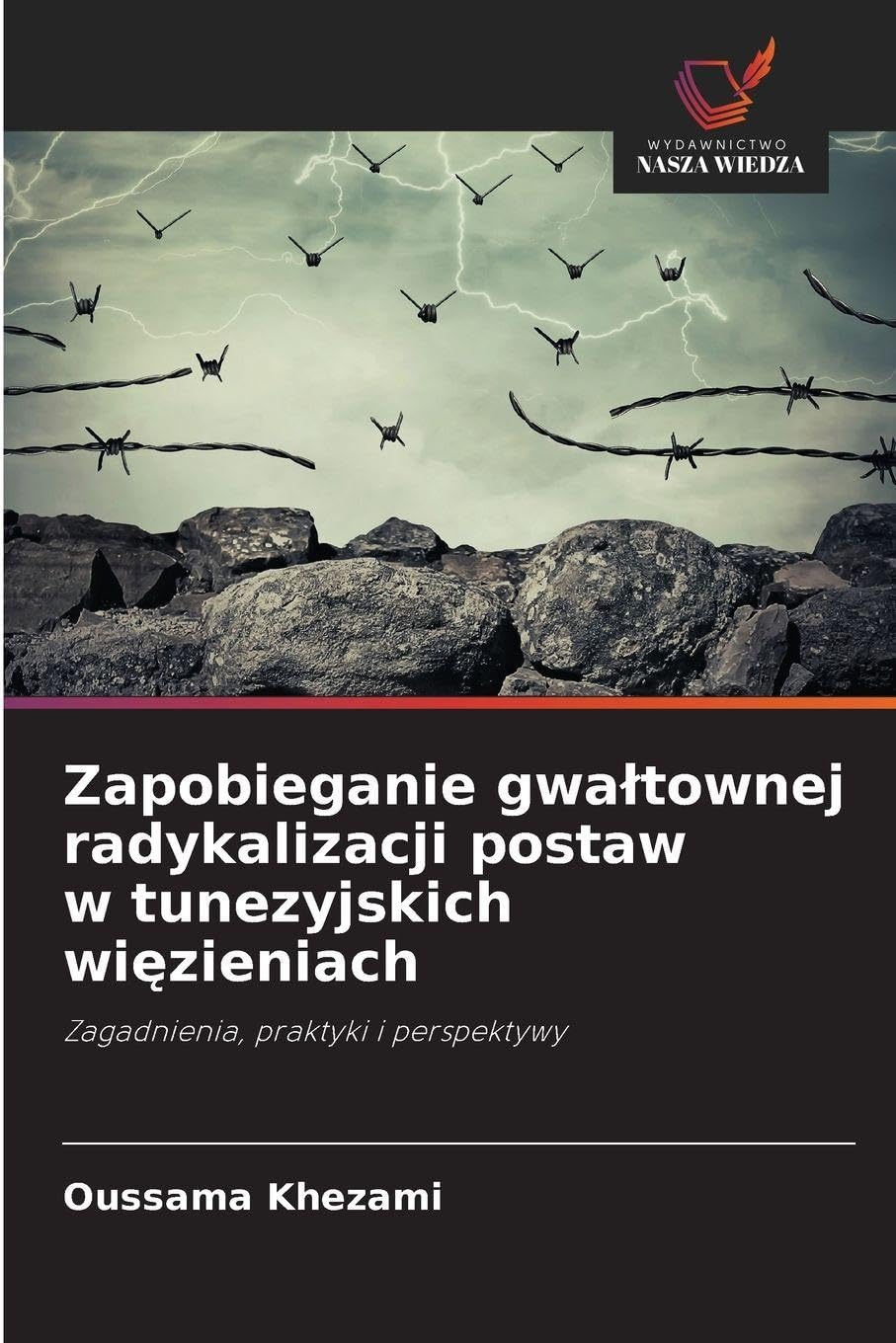 Zapobieganie gwa¿townej radykalizacji postaw w tunezyjskich wi¿zieniach Law