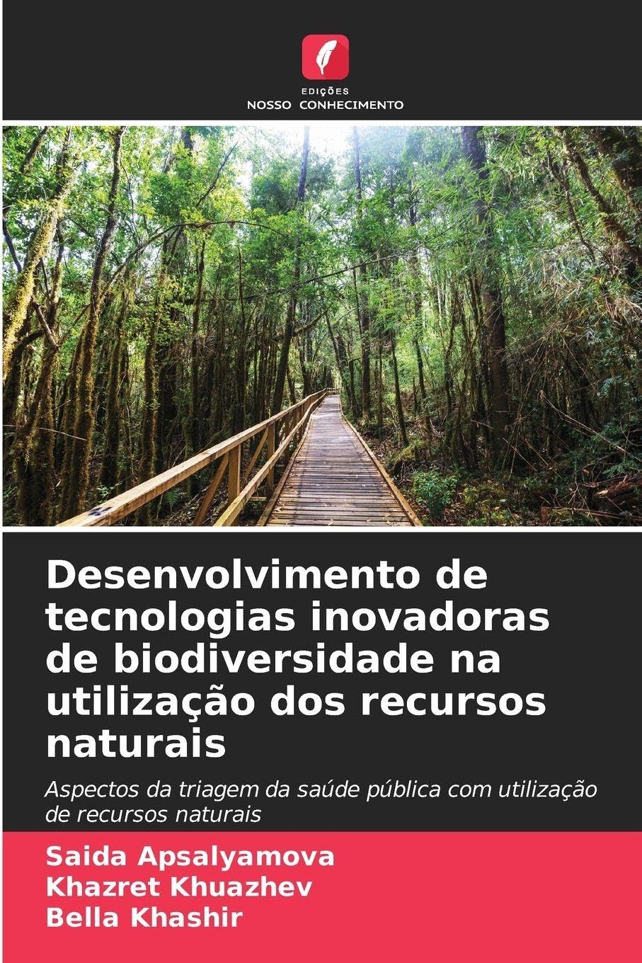 Desenvolvimento de tecnologias inovadoras de biodiversidade na utilização dos recursos naturais Law