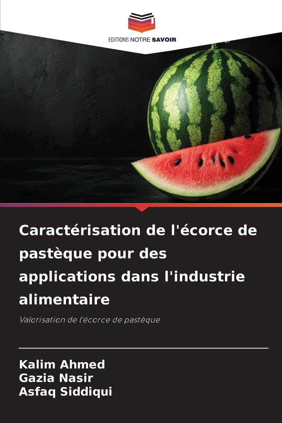 Caractérisation de l'écorce de pastèque pour des applications dans l'industrie alimentaire Law