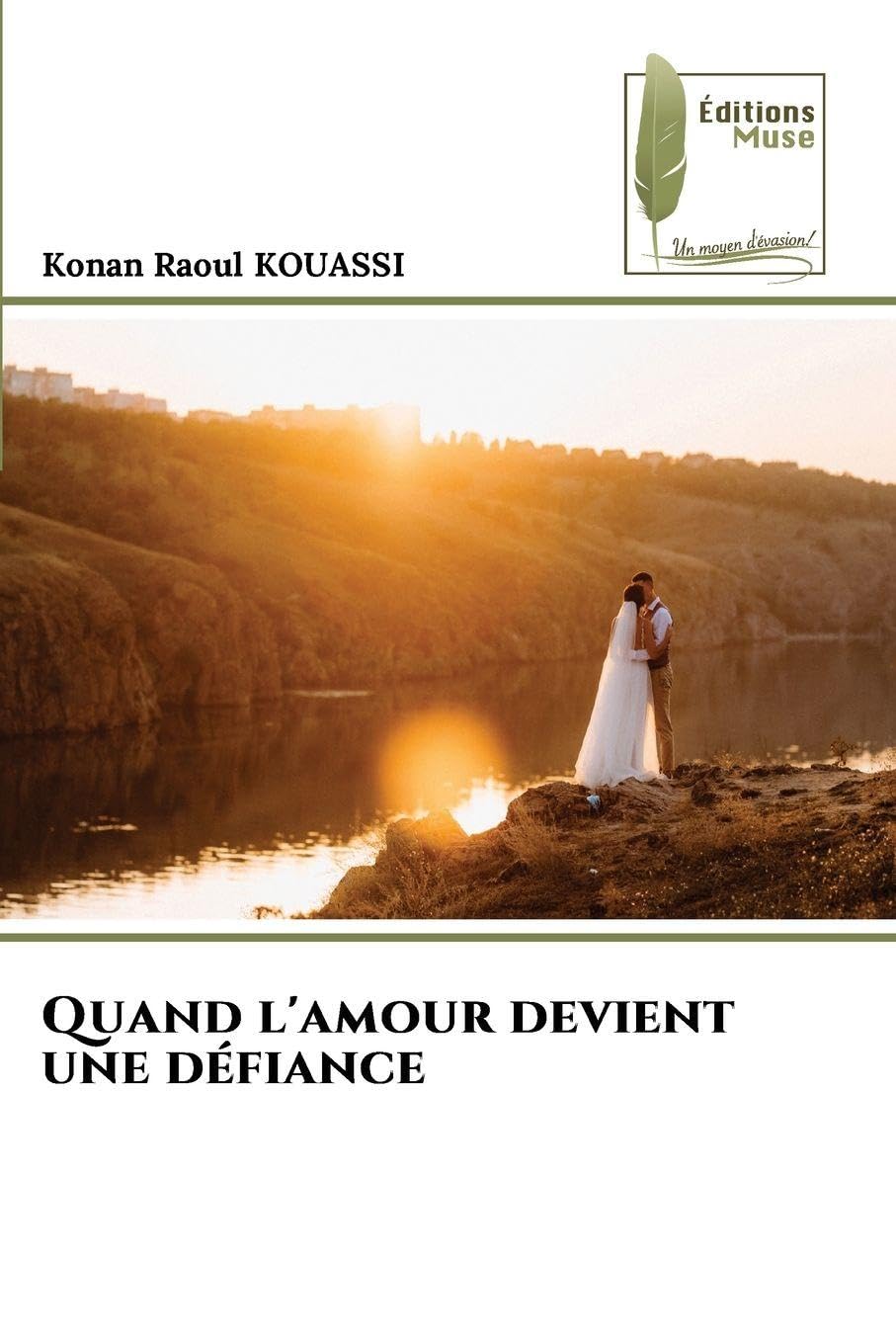 Quand l'amour devient une défiance Fiction