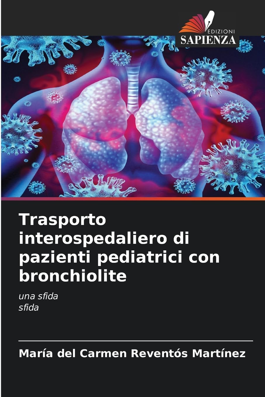 Trasporto interospedaliero di pazienti pediatrici con bronchiolite Medicine