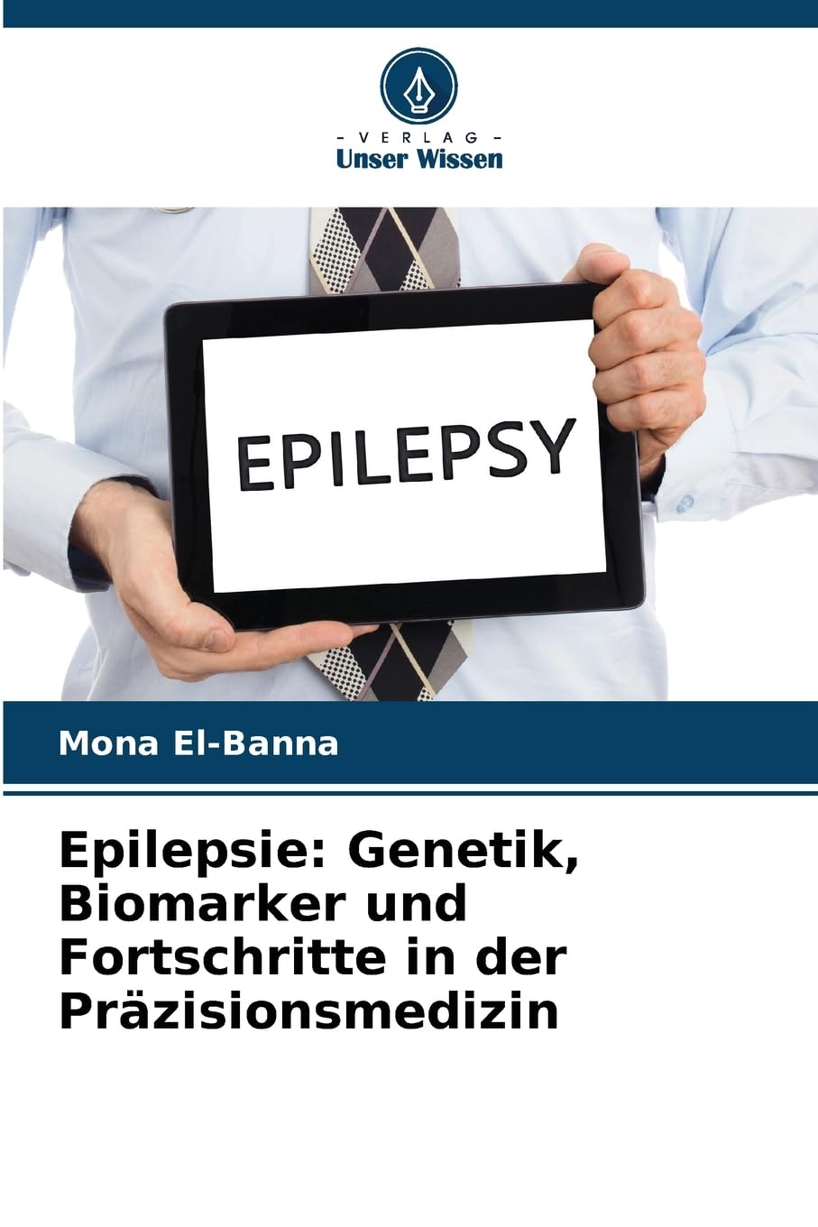 Epilepsie: Genetik, Biomarker und Fortschritte in der Präzisionsmedizin Natural Sciences