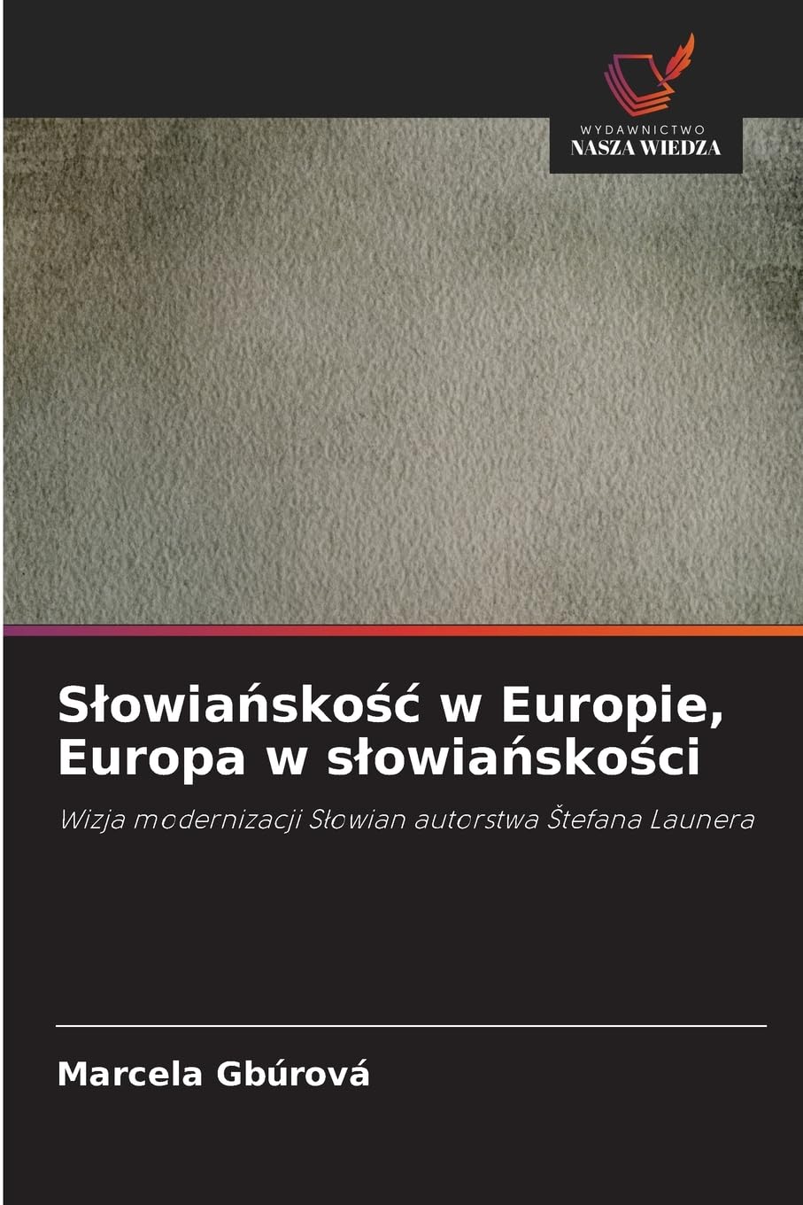 S¿owia¿sko¿¿ w Europie, Europa w s¿owia¿sko¿ci Law
