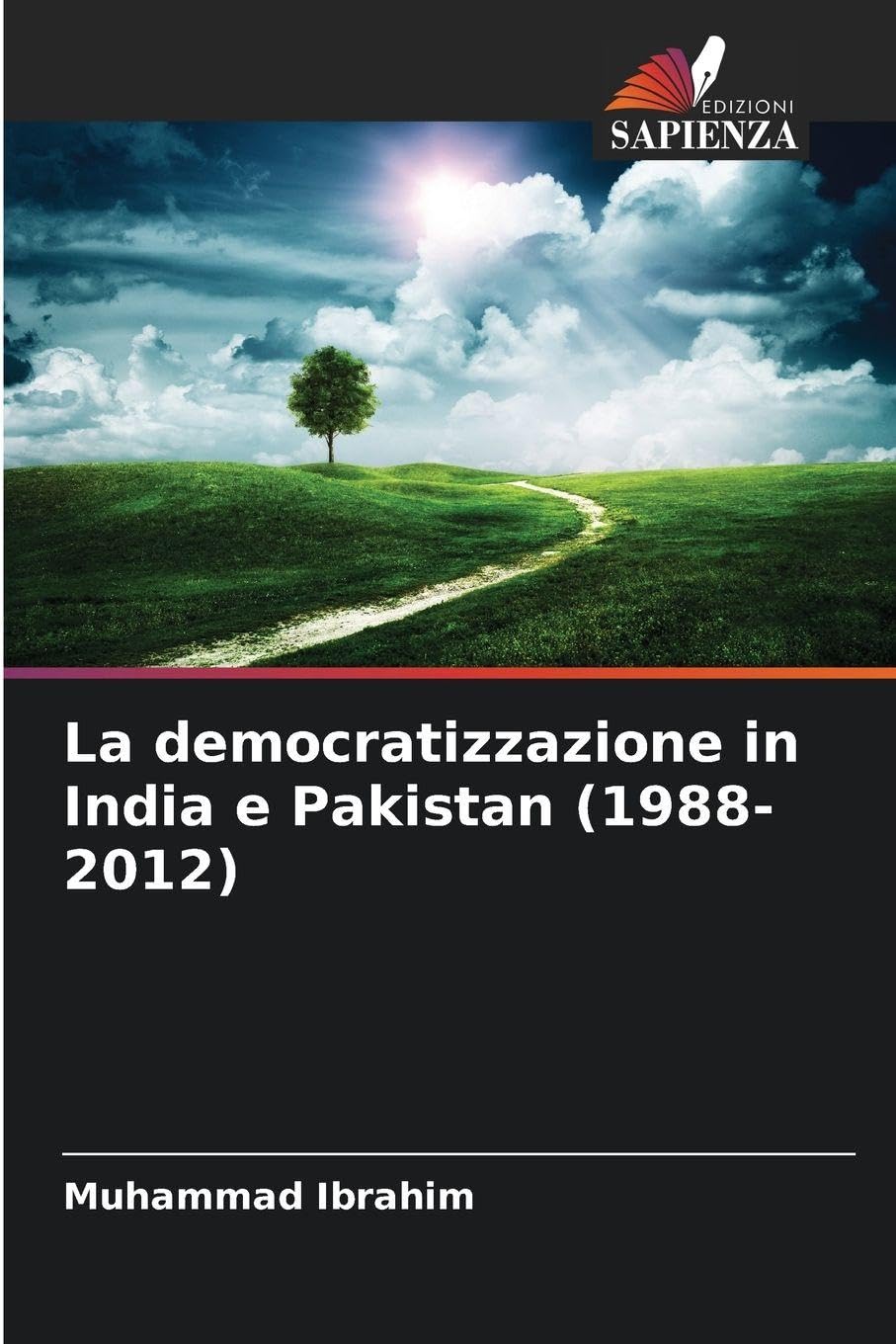 La democratizzazione in India e Pakistan (1988-2012) Law