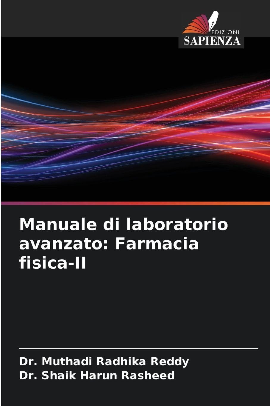 Manuale di laboratorio avanzato: Farmacia fisica-II Law