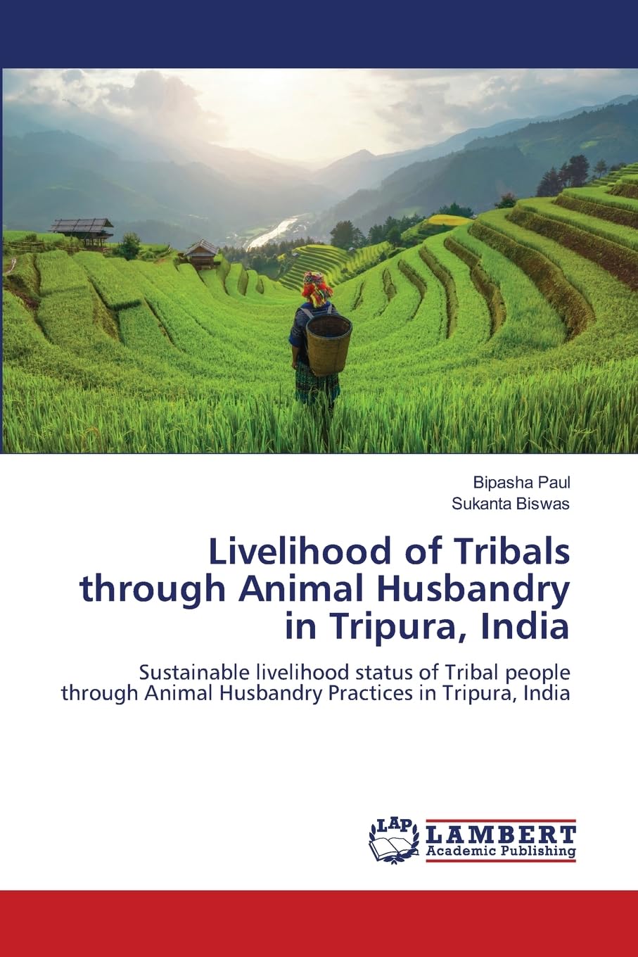 Livelihood of Tribals through Animal Husbandry in Tripura, India Law