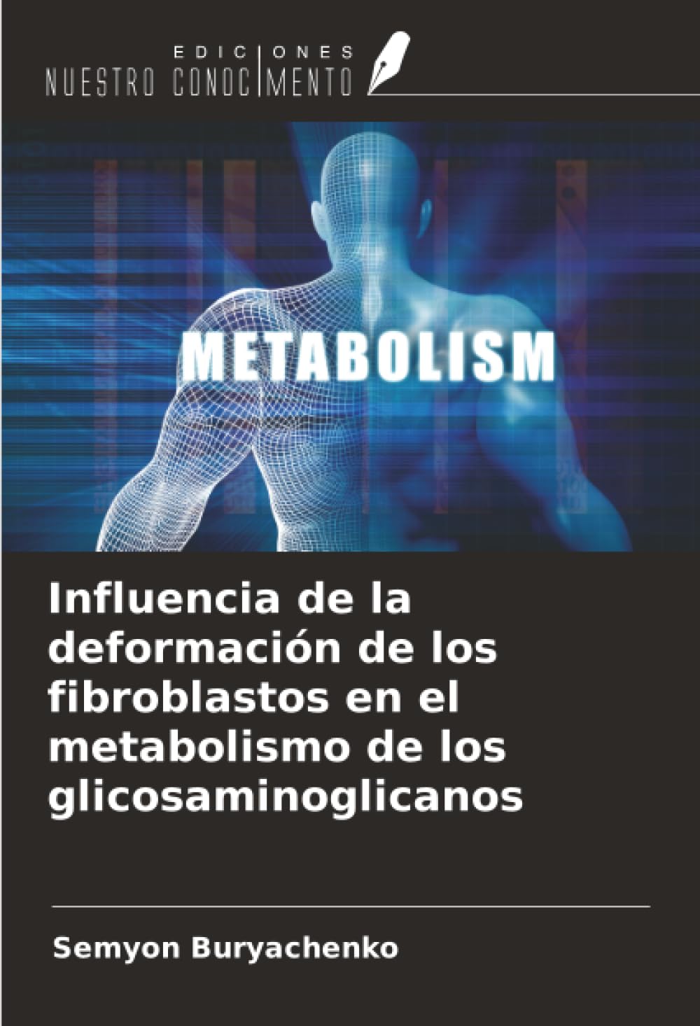 Influencia de la deformación de los fibroblastos en el metabolismo de los glicosaminoglicanos Natural Sciences