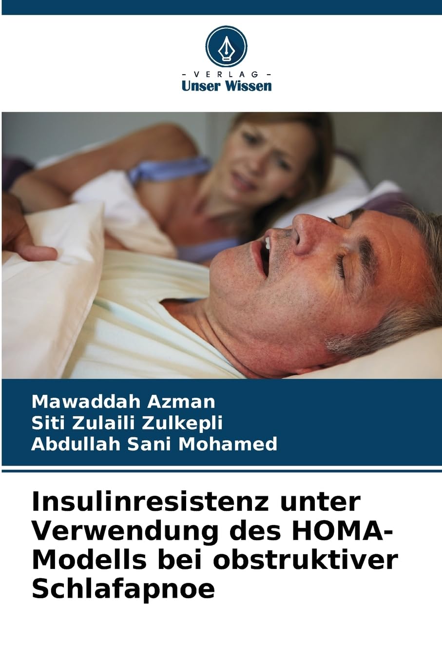 Insulinresistenz unter Verwendung des HOMA-Modells bei obstruktiver Schlafapnoe Medicine
