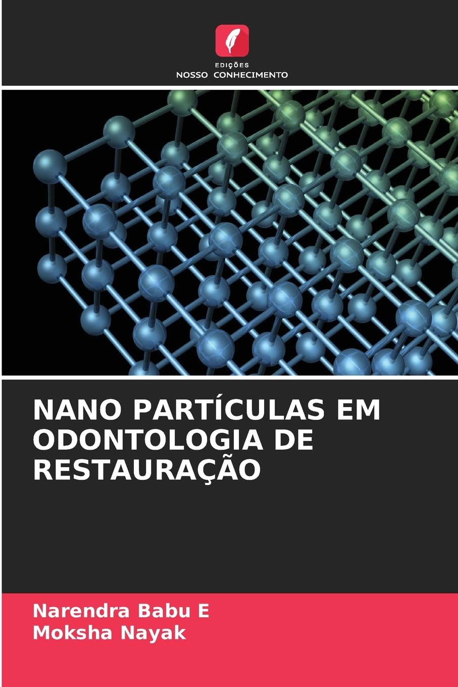 NANO PARTÍCULAS EM ODONTOLOGIA DE RESTAURAÇÃO Medicine