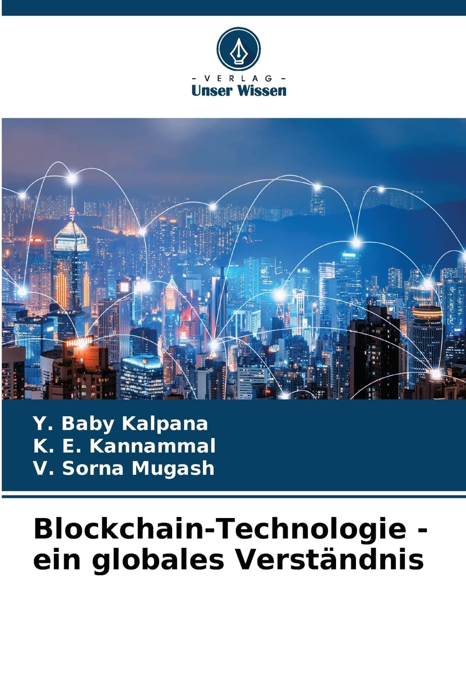 Blockchain-Technologie - ein globales Verständnis Law