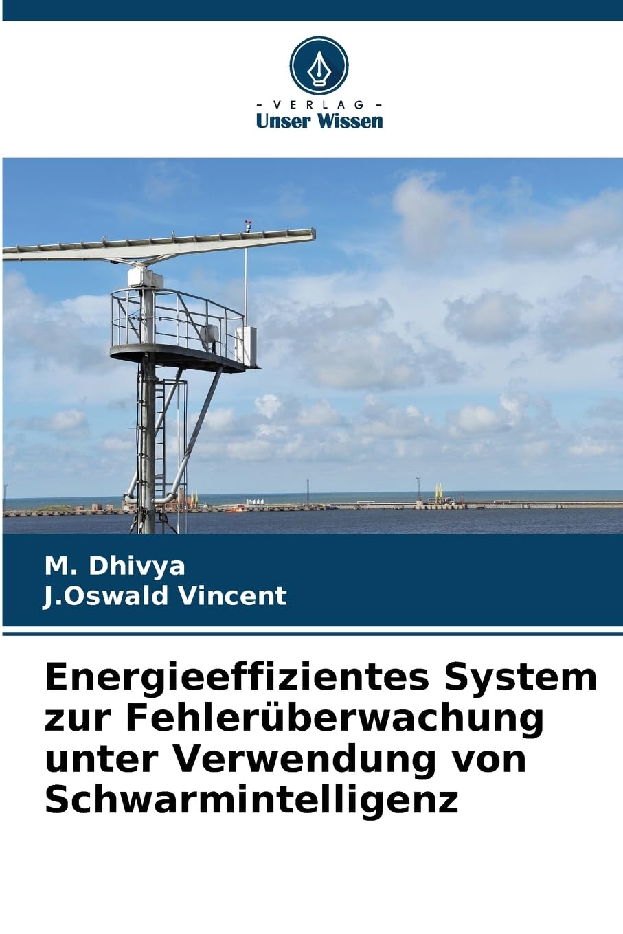 Energieeffizientes System zur Fehlerüberwachung unter Verwendung von Schwarmintelligenz Books