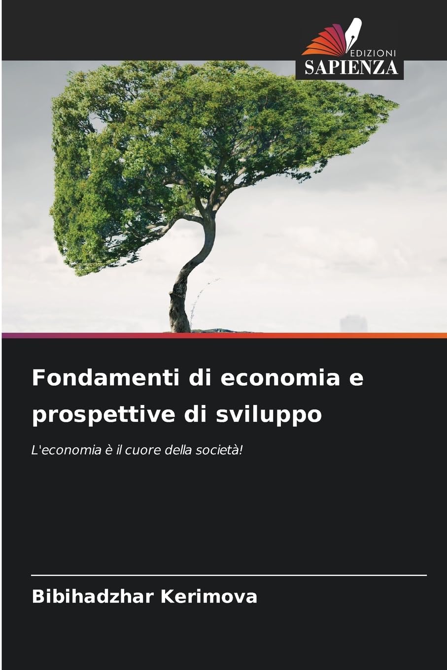 Fondamenti di economia e prospettive di sviluppo Books