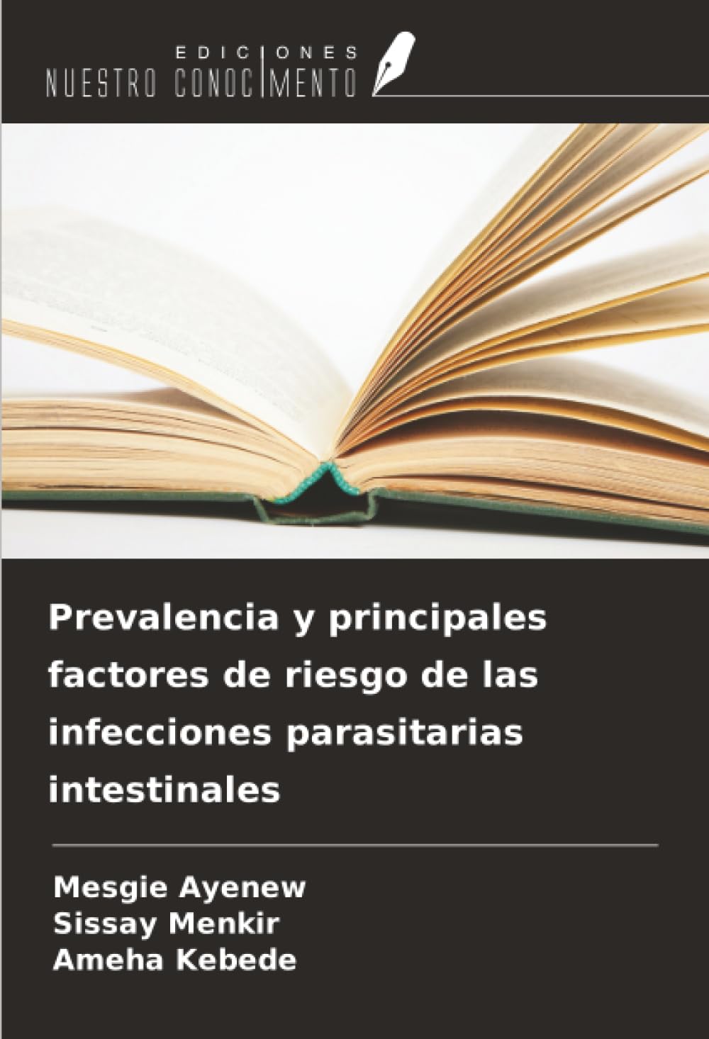 Prevalencia y principales factores de riesgo de las infecciones parasitarias intestinales Natural Sciences