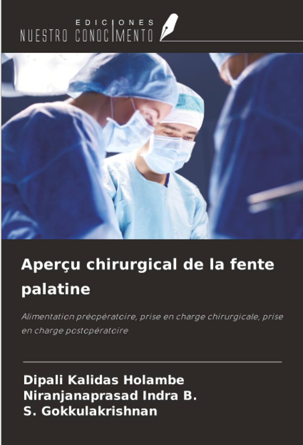 Aperçu chirurgical de la fente palatine Medicine