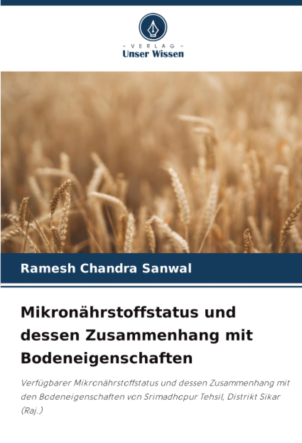 Mikronährstoffstatus und dessen Zusammenhang mit Bodeneigenschaften Natural Sciences