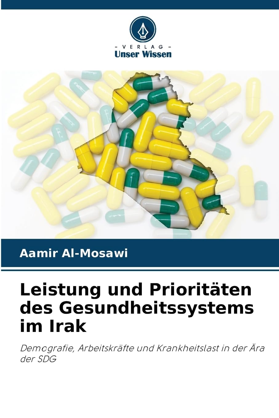 Leistung und Prioritäten des Gesundheitssystems im Irak Medicine
