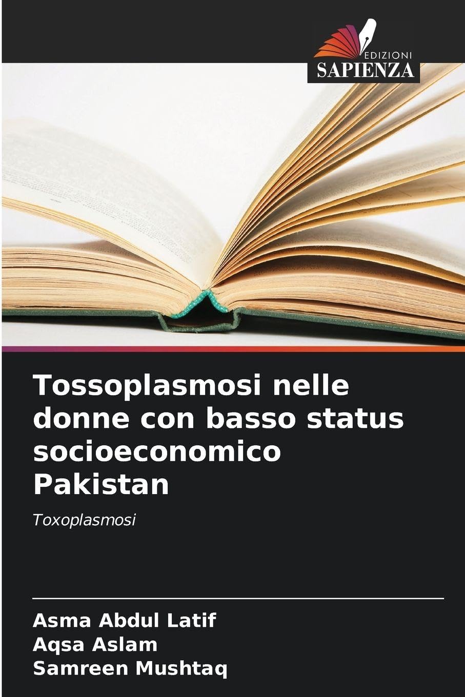 Tossoplasmosi nelle donne con basso status socioeconomico Pakistan Natural Sciences