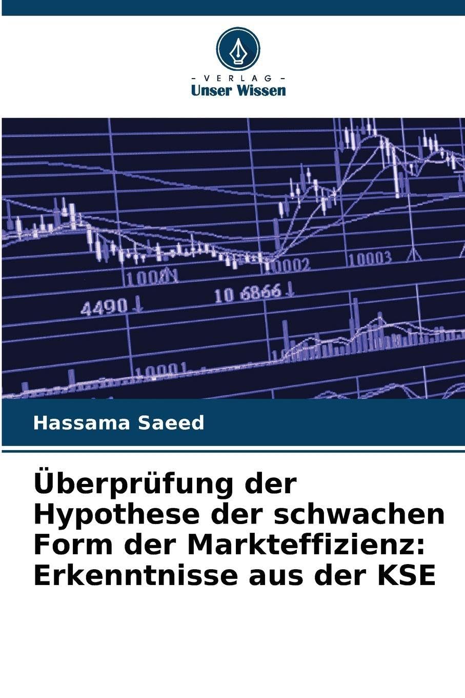 Überprüfung der Hypothese der schwachen Form der Markteffizienz: Erkenntnisse aus der KSE Law