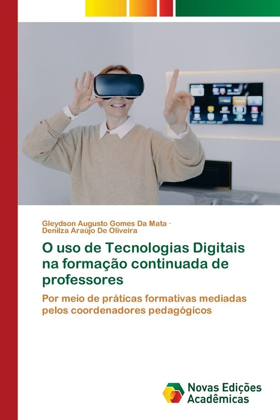 O uso de Tecnologias Digitais na formação continuada de professores Books