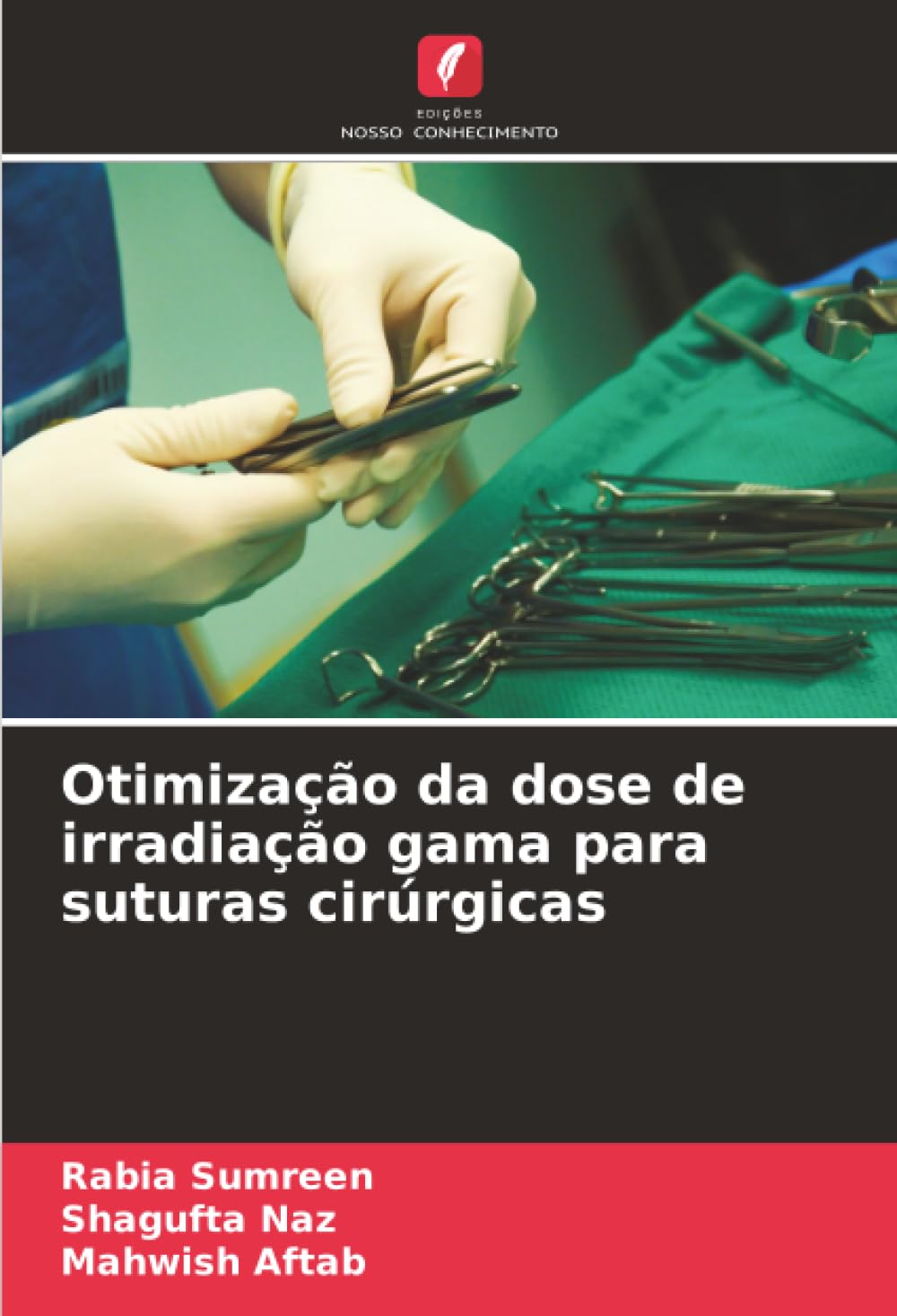 Otimização da dose de irradiação gama para suturas cirúrgicas Natural Sciences