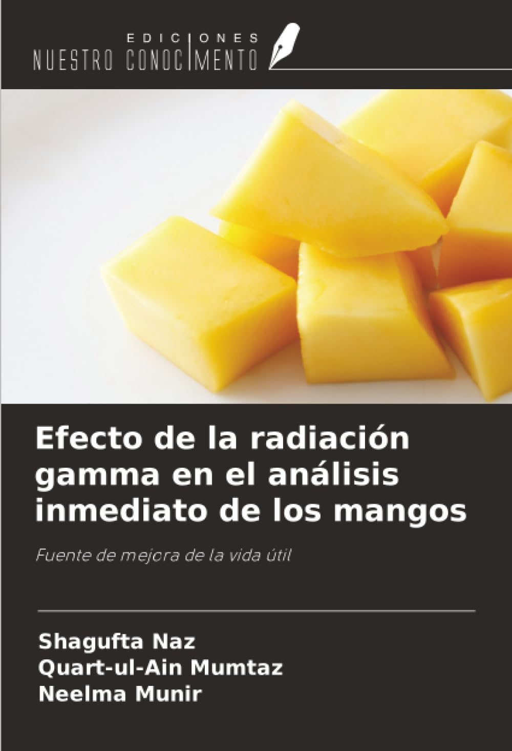 Efecto de la radiación gamma en el análisis inmediato de los mangos Natural Sciences