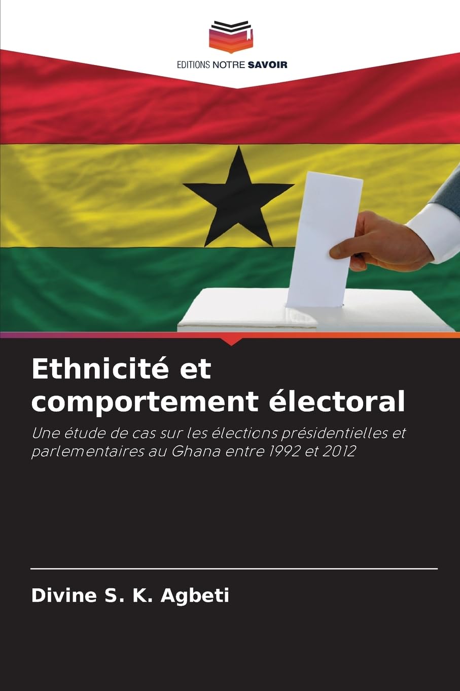 Ethnicité et comportement électoral book