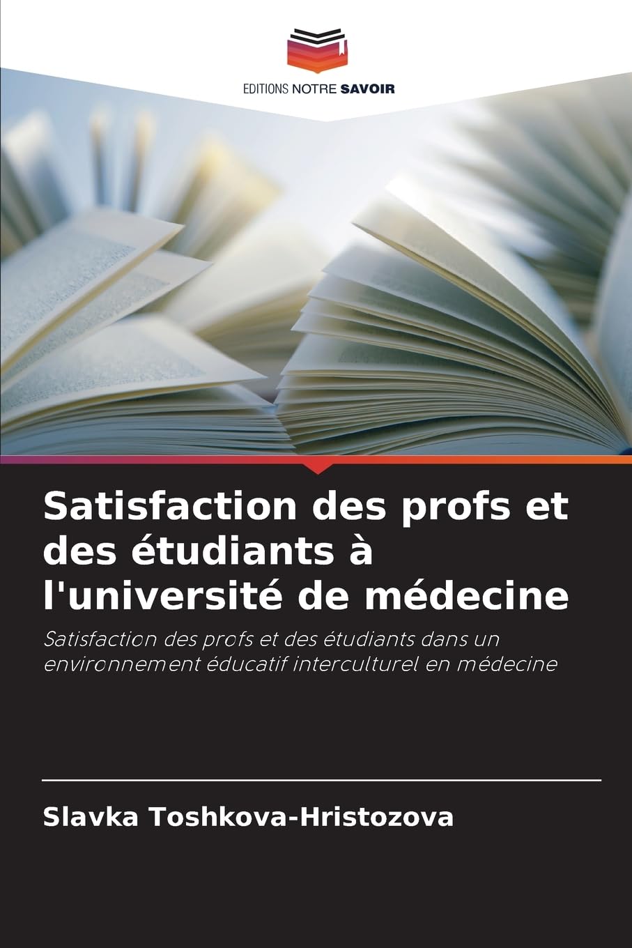 Satisfaction des profs et des étudiants à l'université de médecine Books
