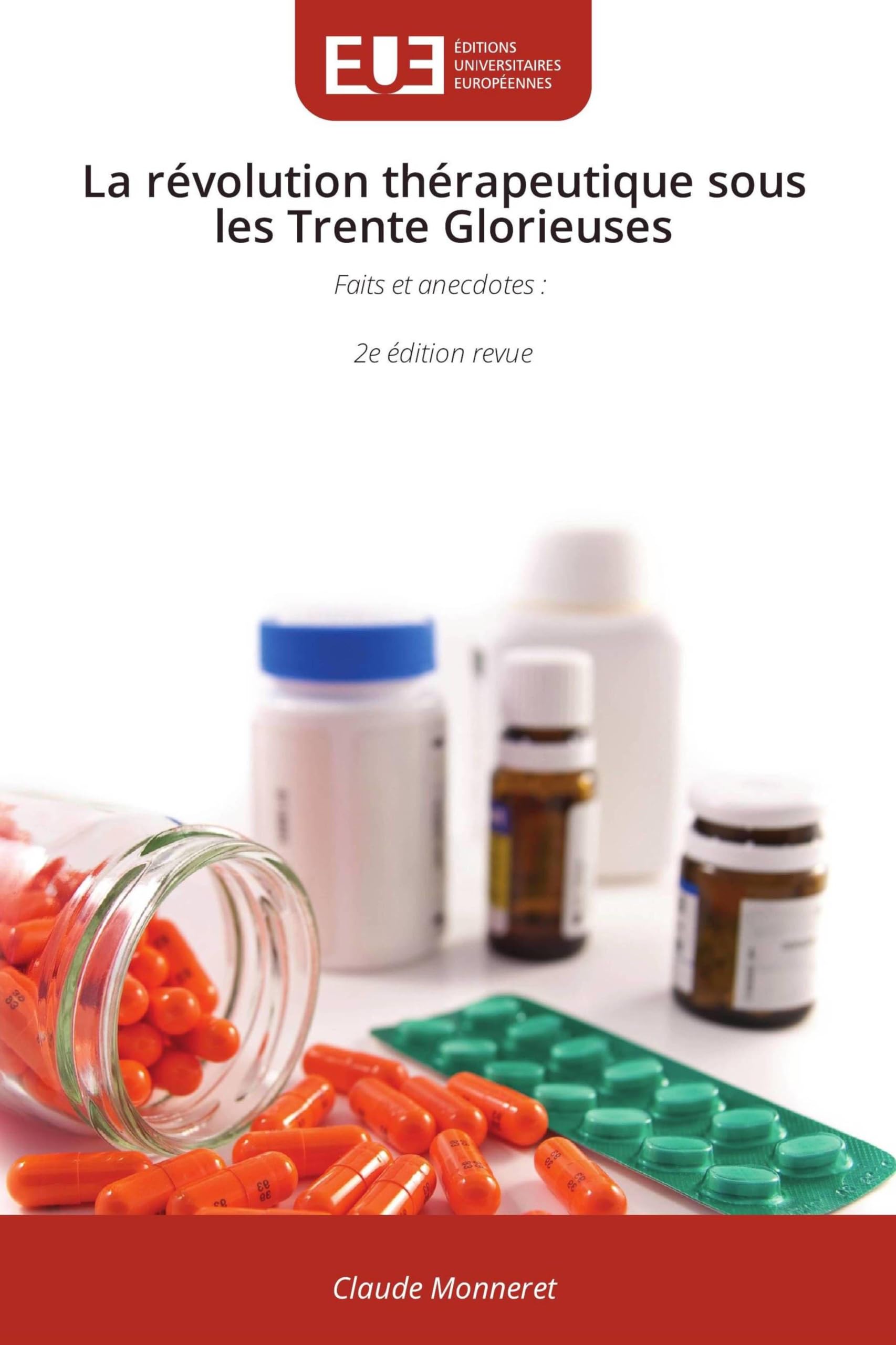 La révolution thérapeutique sous les Trente Glorieuses Medicine