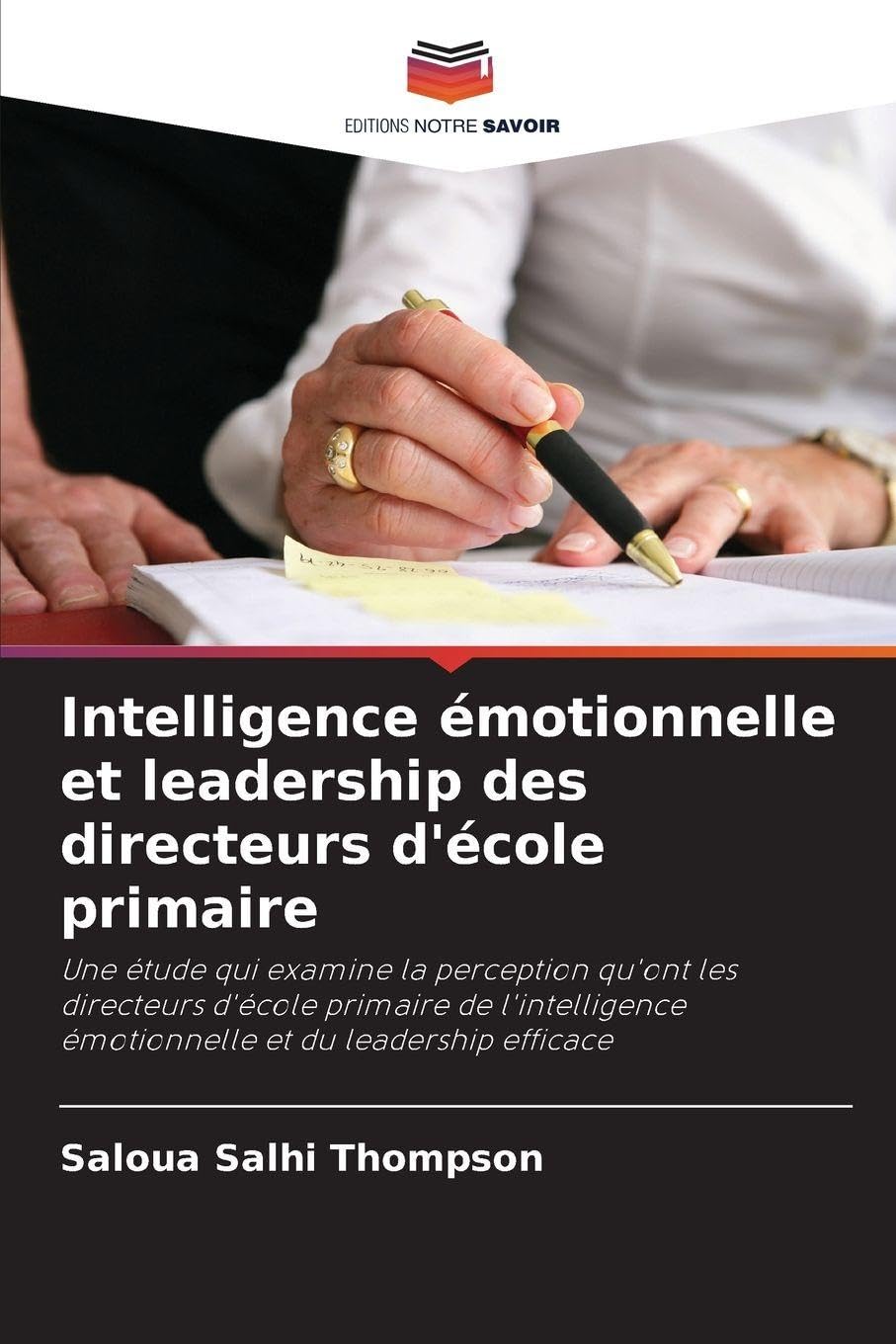 Intelligence émotionnelle et leadership des directeurs d'école primaire Education & Training