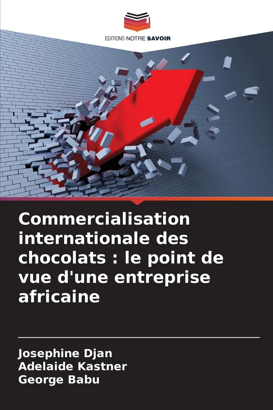 Commercialisation internationale des chocolats : le point de vue d'une entreprise africaine Law