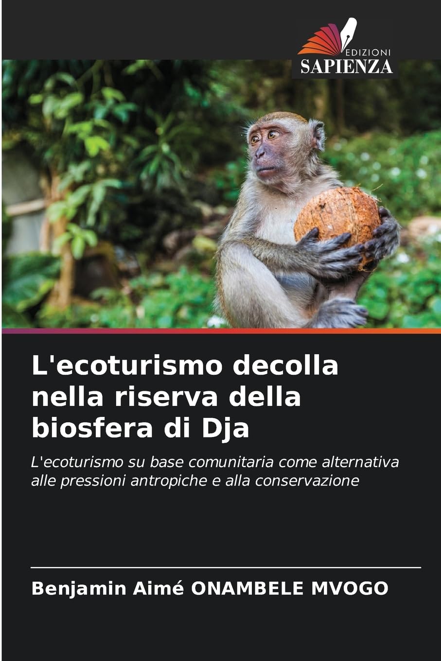 L'ecoturismo decolla nella riserva della biosfera di Dja Geology & Geography