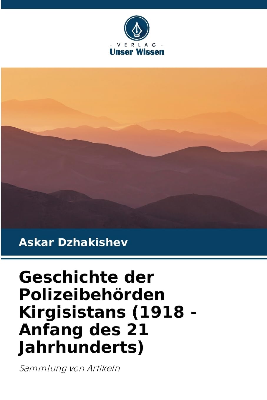 Geschichte der Polizeibehörden Kirgisistans (1918 - Anfang des 21 Jahrhunderts) Natural Sciences
