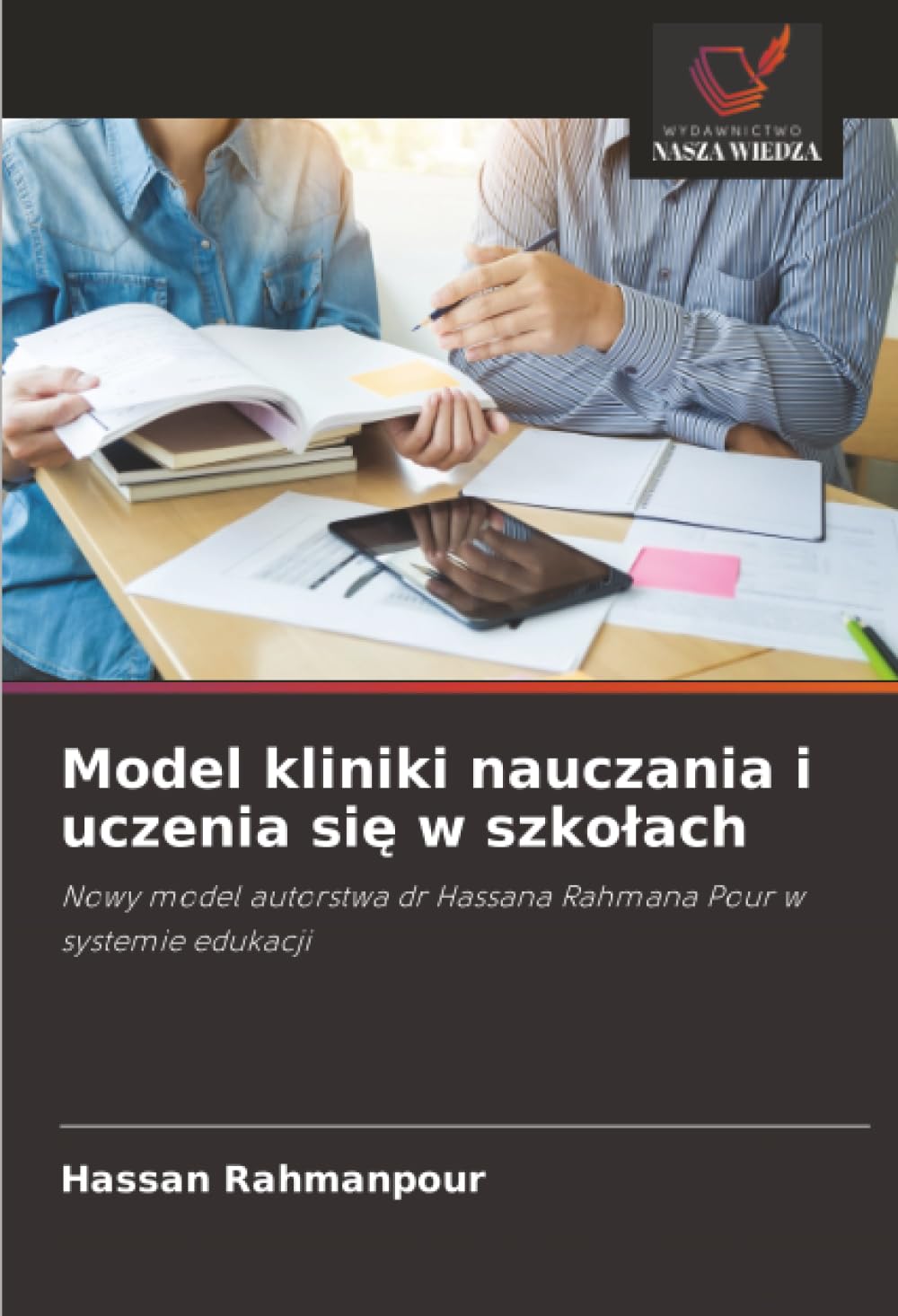 Model kliniki nauczania i uczenia si¿ w szko¿ach Education & Training