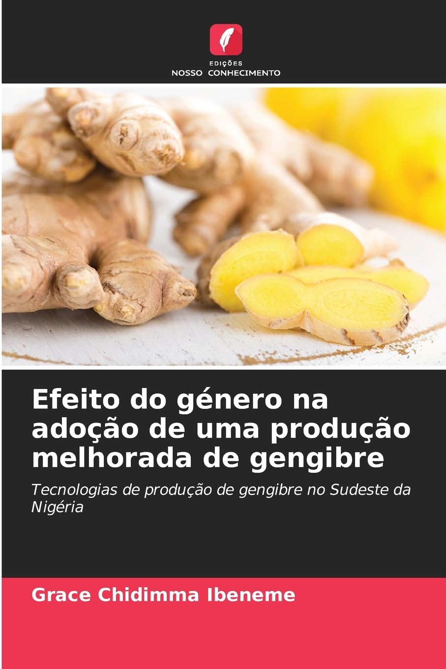 Efeito do género na adoção de uma produção melhorada de gengibre Natural Sciences