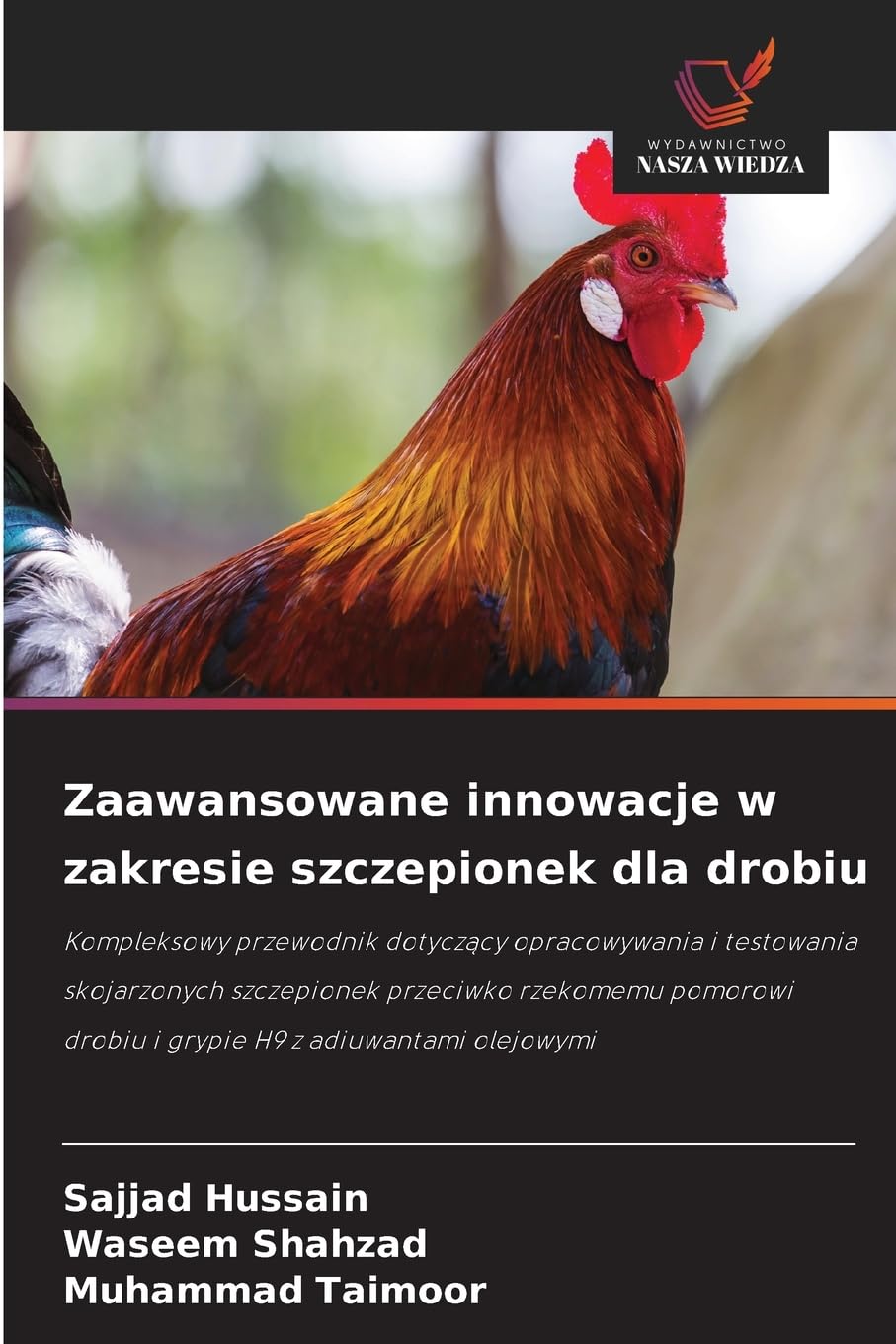 Zaawansowane innowacje w zakresie szczepionek dla drobiu Medicine